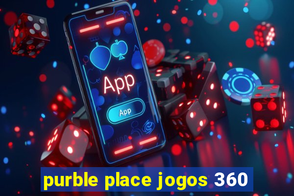 purble place jogos 360